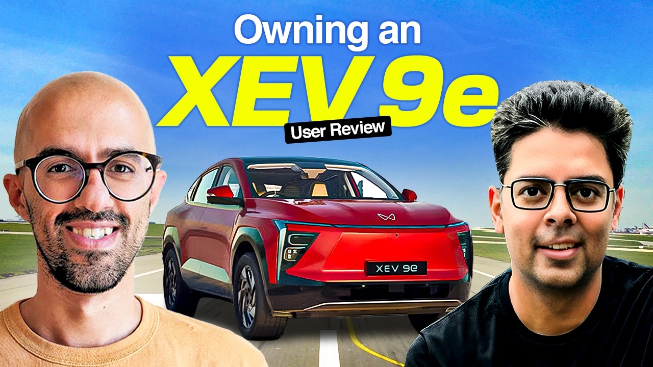 Owning an XEV 9e | Should you get it or avoid it?