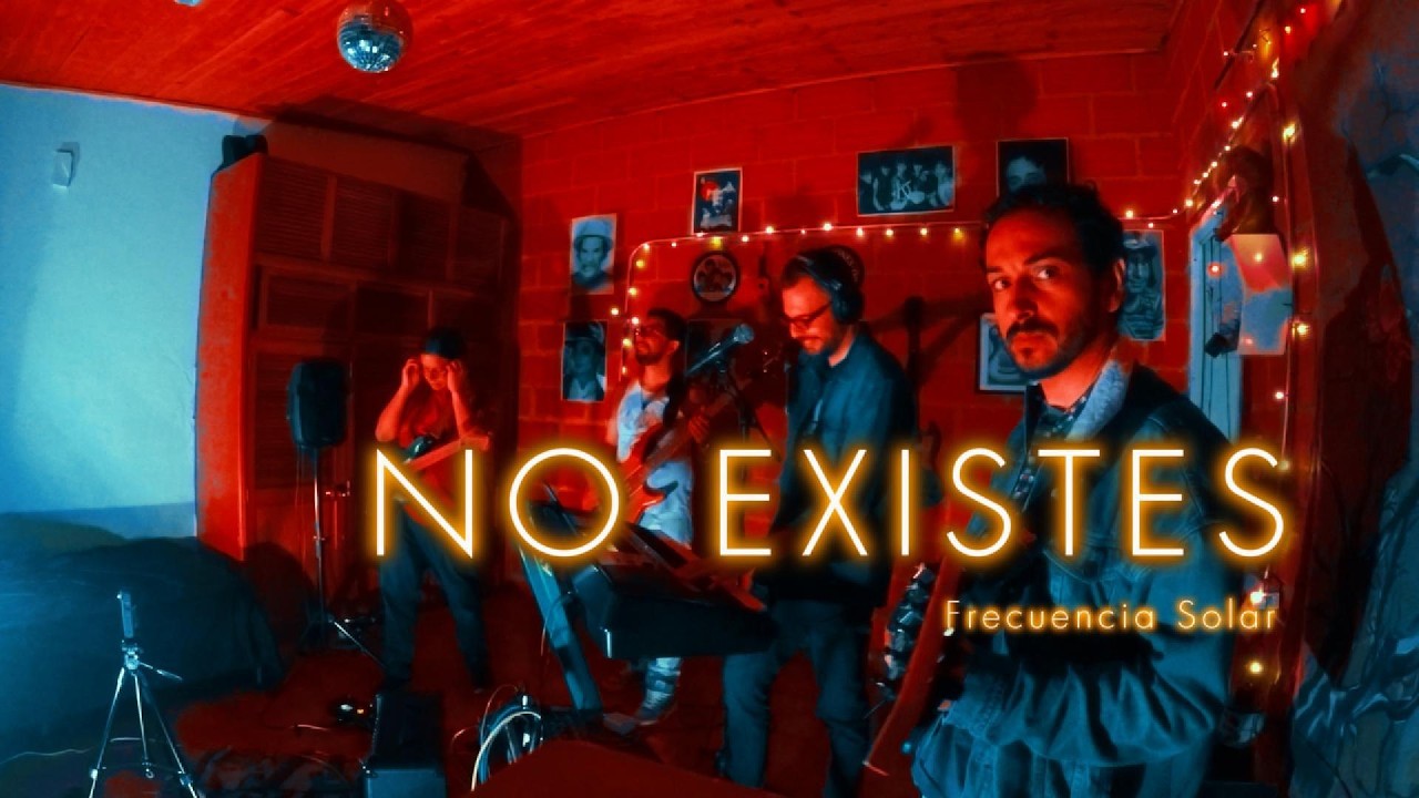 No Existes Live Sessions (Frecuencia Solar)