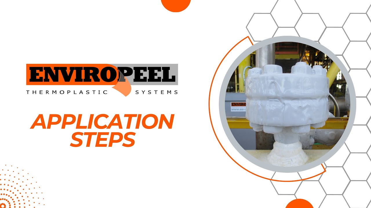 Enviropeel (Corrosion Arrest Thermoplastic Encapsulation) Application Steps