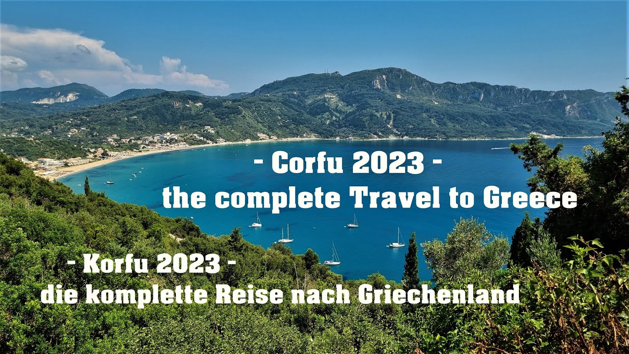 Corfu 2023 🇬🇷 complete Vacation | kompletter Korfu Urlaub von 2023 | Greece | Reise | Greek