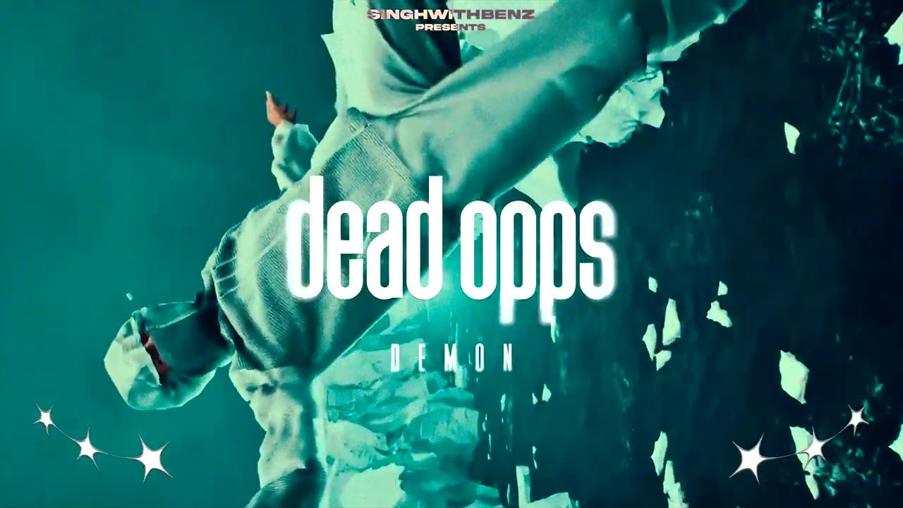 Dead Opps (Official Video) DEMON | ZELBY | New Punjabi Songs 2025 | Latest Punjabi Hits 🎶