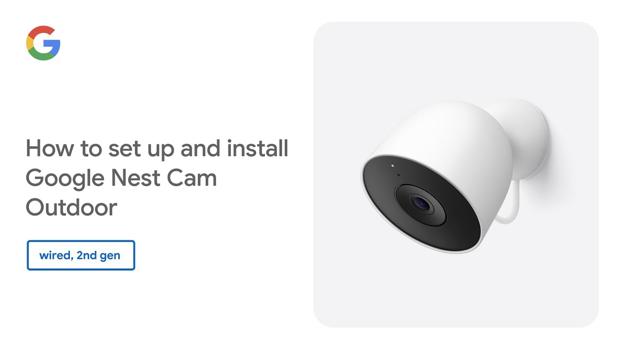 Как настроить и установить наружную камеру Google Nest Cam (проводную, 2-го поколения)