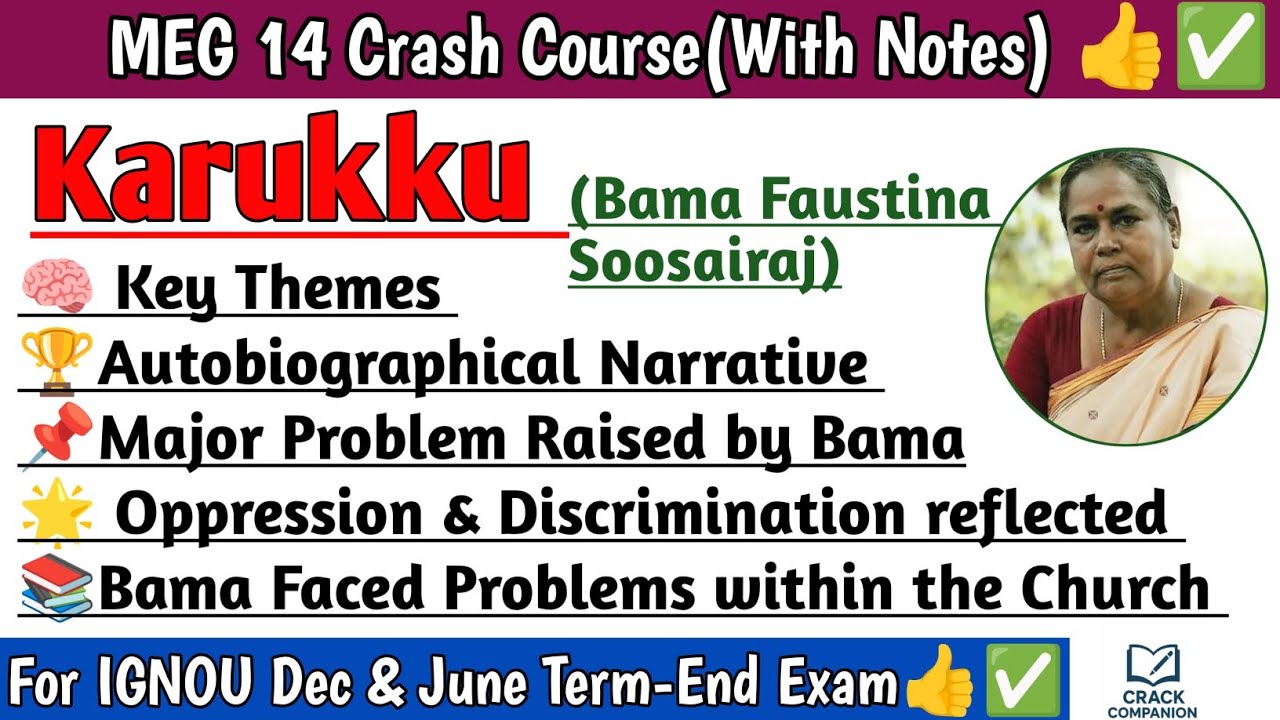 Karukku by Bama | IGNOU MEG-14 | Complete Explanation and Notes | @Crackcompanion 