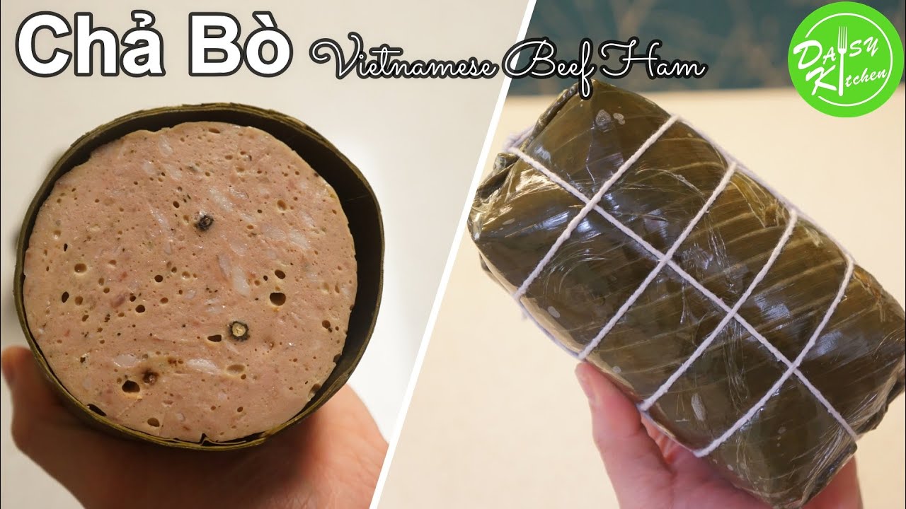 Công thức và cách làm Chả Bò màu đẹp, dai giòn, thơm ngon - Vietnamese Beef Ham Recipe