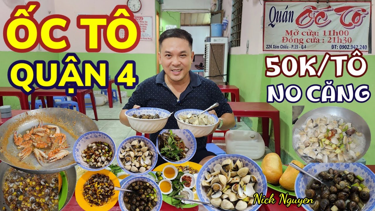 ỐC TÔ QUẬN 4 - THOẠT NHÌN KHÔNG MẤY ẤN TƯỢNG NHƯNG ... || Ẩm thực Sài Gòn || Nick Nguyen