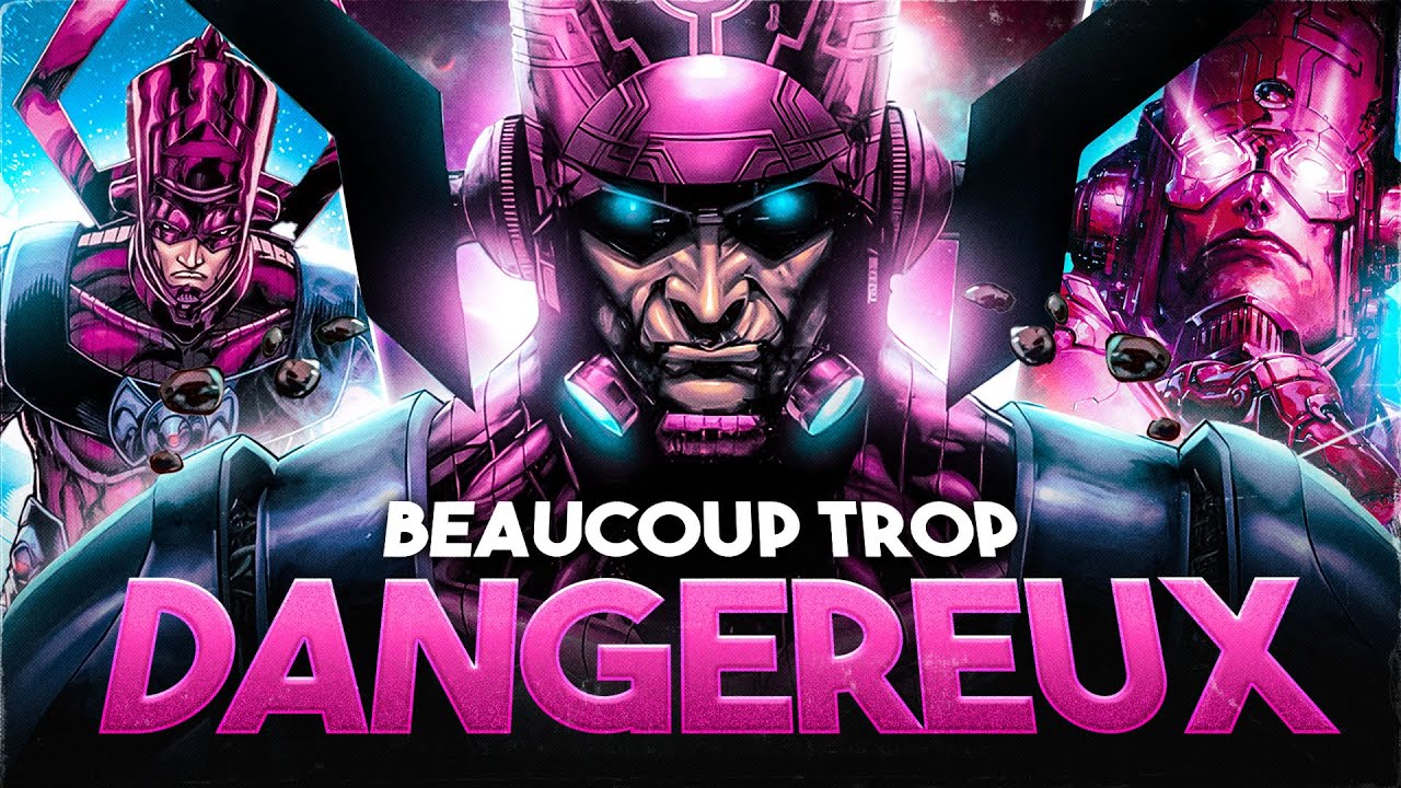 POURQUOI GALACTUS est TROP PUISSANT pour l’UNIVERS MARVEL ?