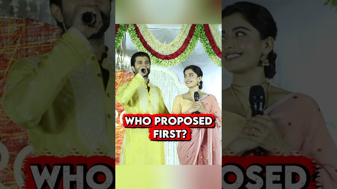 Rashmika Mandanna Proposed Vijay Devarakonda First 😲 | Virosh Love Story Revealed