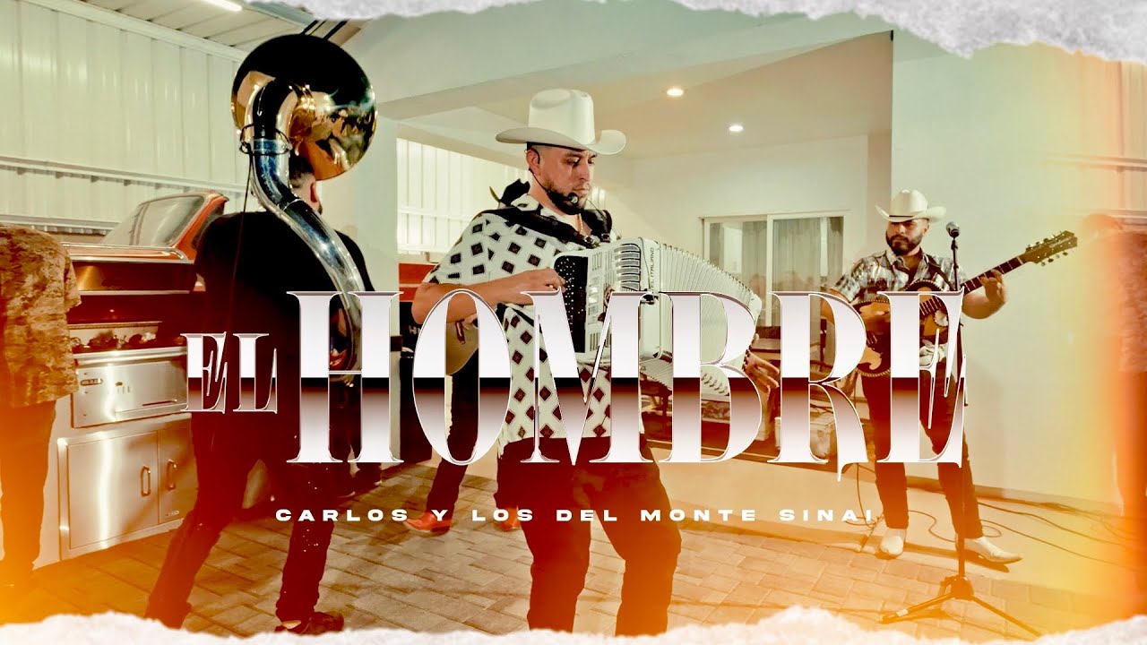 El Hombre (LIVE) - Carlos y los Del Monte Sinai