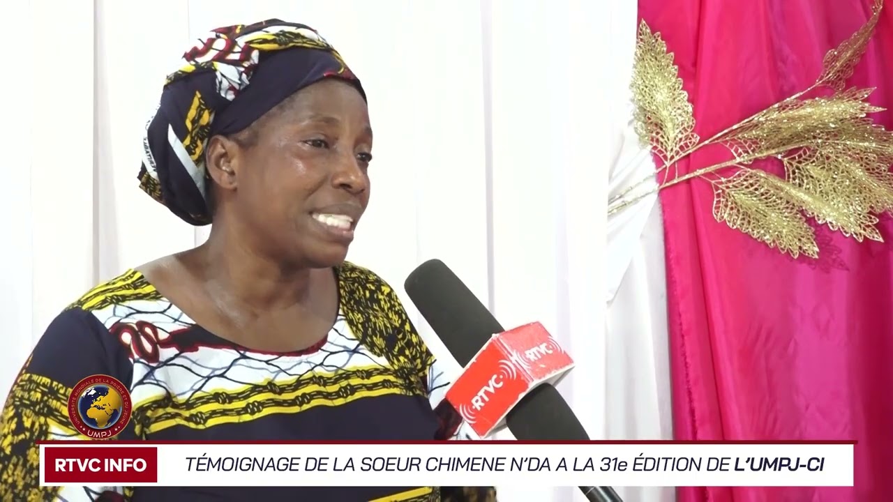 RTVC INFO - TEMOIGNAGE DE LA SOEUR CHEMINE N’DA A LA 31e EDITION DE L’UMPJ CI