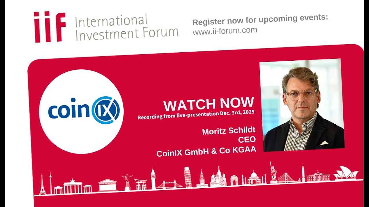 17. IIF - coinIX GmbH & Co. KGaA, Moritz Schildt, CEO