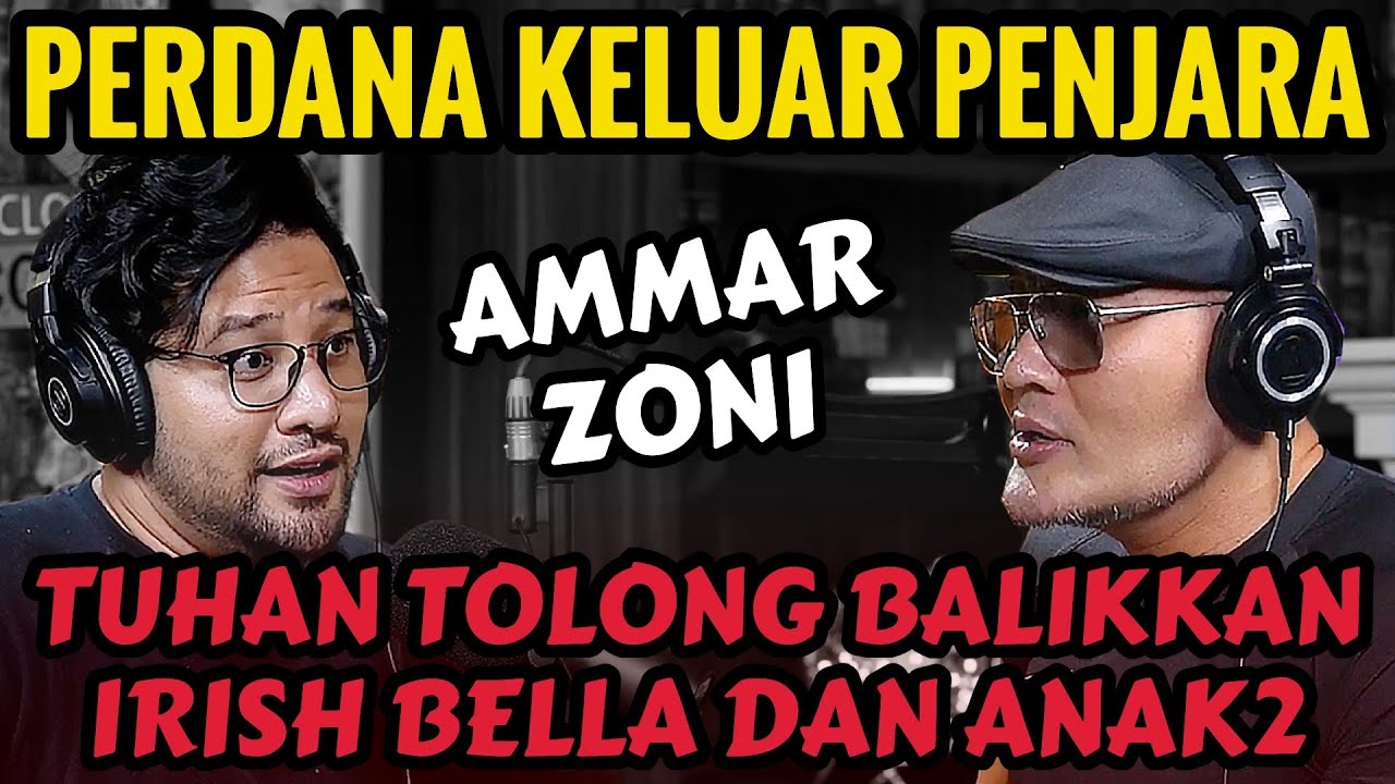 SEMOGA IRISH DENGAR INI OM..😭, Jadi Supir Gojek juga Sekarang Gue Ambil... AMMAR ZONI -  Podcast