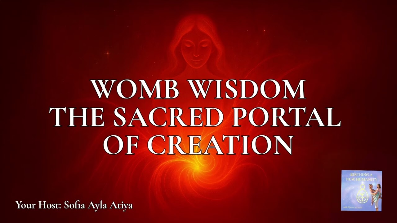 Womb Wisdom & The Sacred Portal of Creation