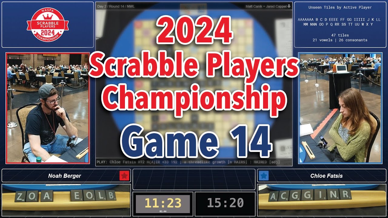 2024 Scrabble Players Championship - Game 14 - Noah Berger vs. Chloe Fatsis (NWL)