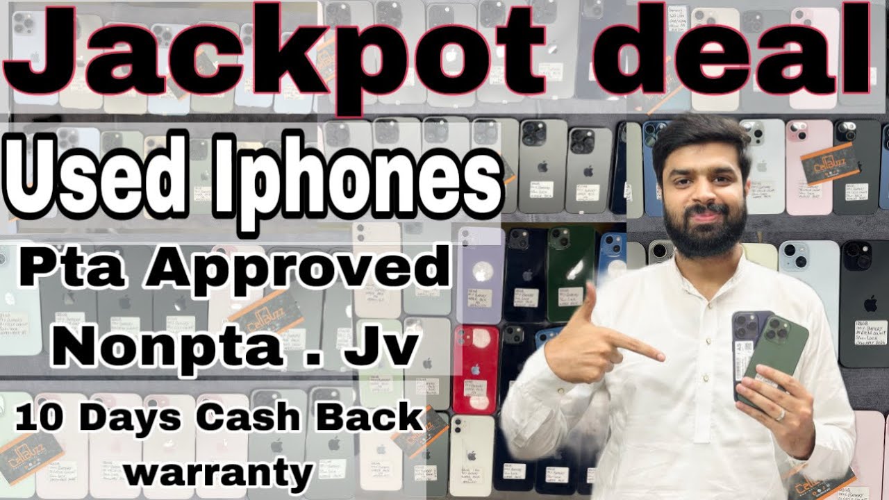 Used iPhones Jackpot Deal | PTA ,NON-PTA ,J.V | second hand iphone prices in hafeez center lahore