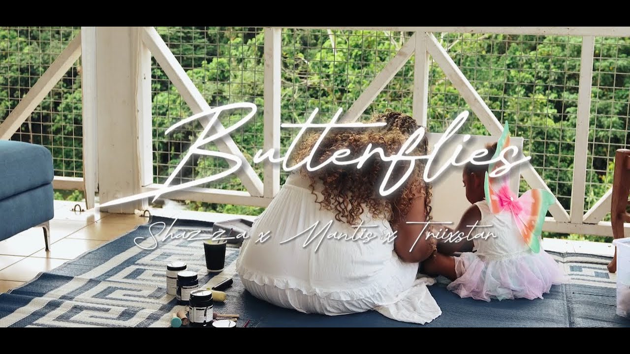 Shazza - Butterflies (ft. Mantis) [Official Music Video]