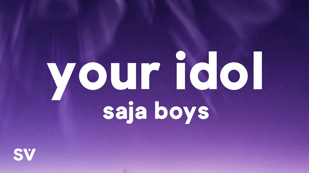 Saja Boys - Your Idol (Lyrics) KPop Demon Hunters