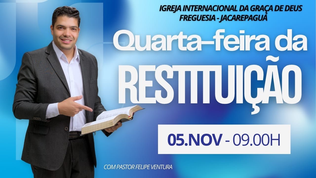 Culto da Restituição - 09h - 05NOV2025