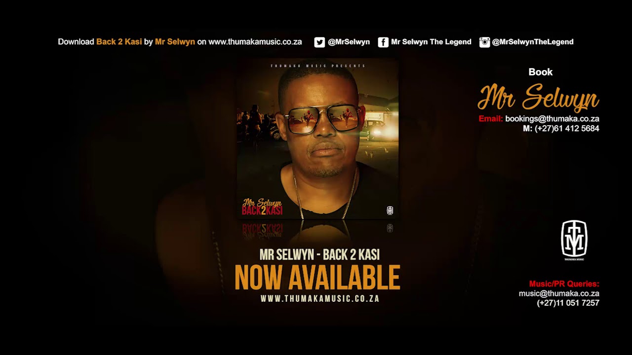 Mr Selwyn - Back 2 Kasi (Prod. DJ Phatpro) Official Audio