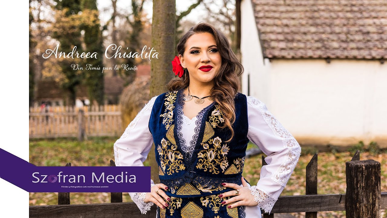 Andreea  Chisăliță - Din Timis pan' la Resita