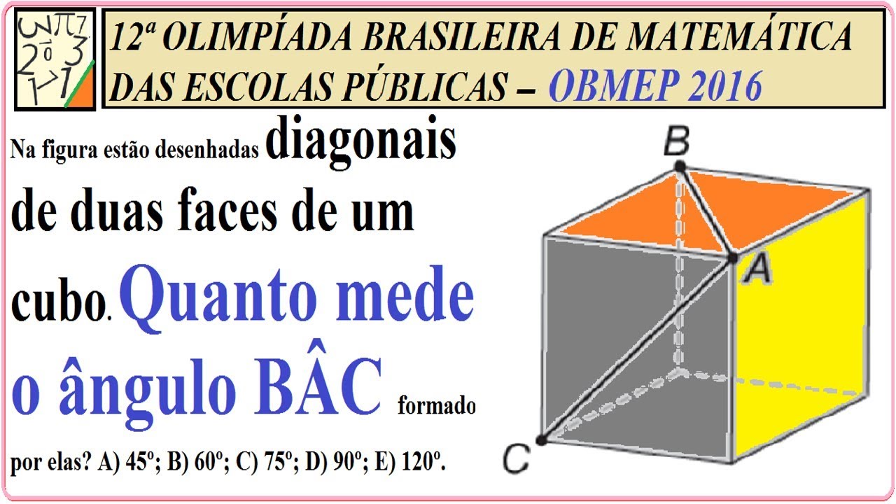 OBMEP 2016 FASE 1 NÍVEL 2 QUESTÃO 5 RESOLVIDA PROVA 12ª OLIMPÍADA BRASILEIRA MATEMÁTICA ESCOLAS PÚBL