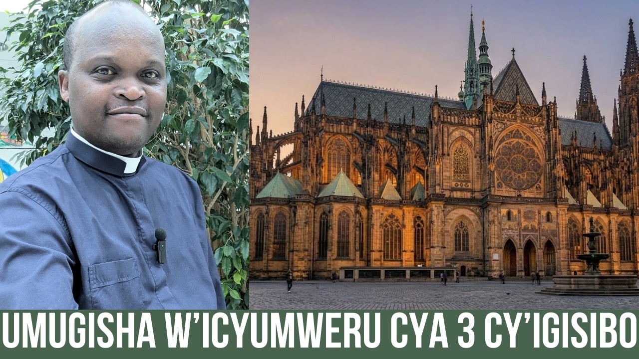 UMUGISHA WAWE W'ICYUMWERU CYA GATATU CY'IGISIBO