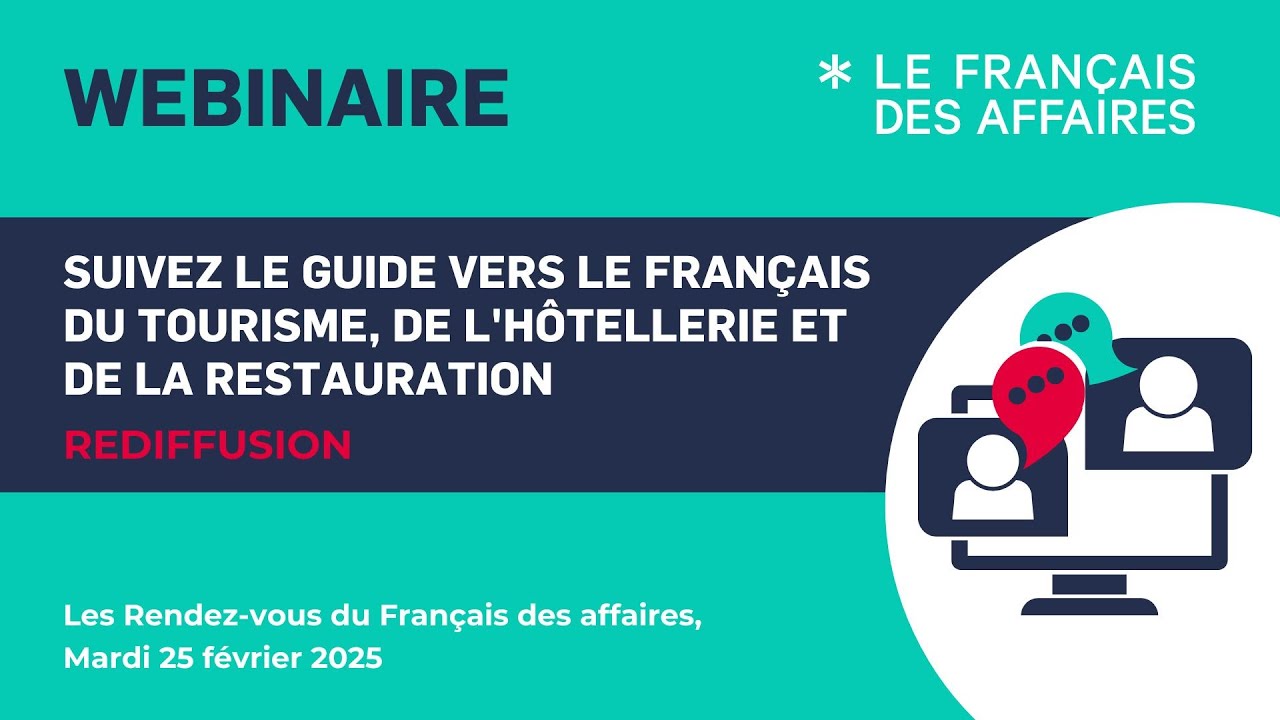 Suivez le guide vers le français du tourisme, de l'hôtellerie et de la restauration
