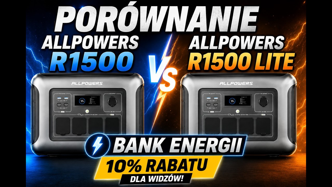 ALLPowers R1500 vs R1500 Lite kt&oacute;ry wybrać . Stacja zasilania
