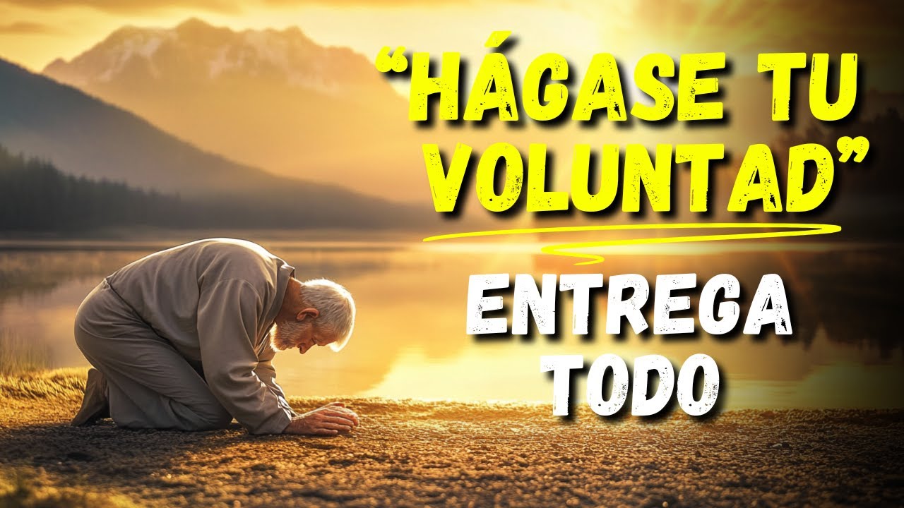 &lsquo;H&Aacute;GASE TU VOLUNTAD&rsquo;: C&oacute;mo la Rendici&oacute;n a Dios Trae Paz y Prop&oacute;sito 🙌