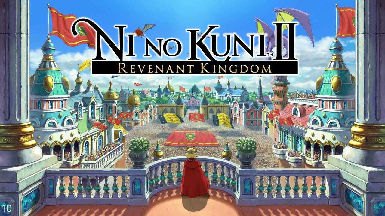 Ni No Kuni II &mdash; No Commentary | Relaxed Gameplay | 10