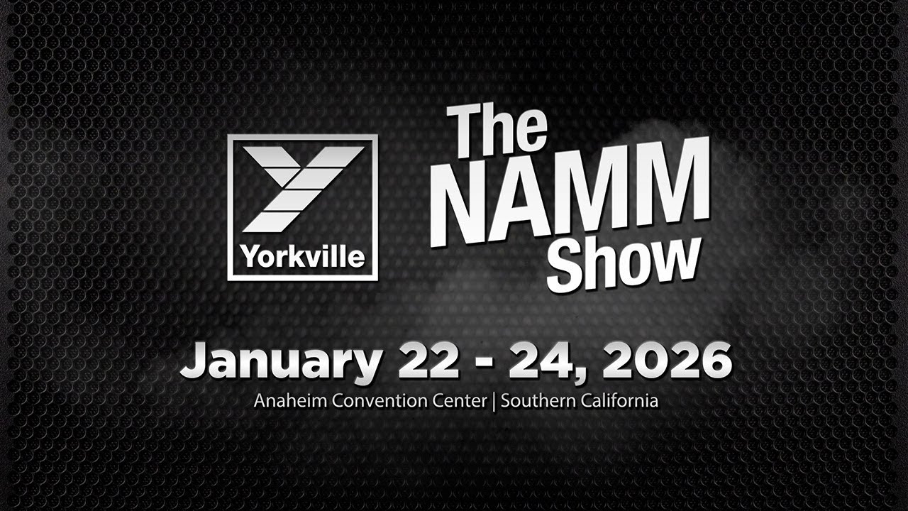Yorkville Sound &mdash; новинка на выставке NAMM 2026 &mdash; стенд № 18310