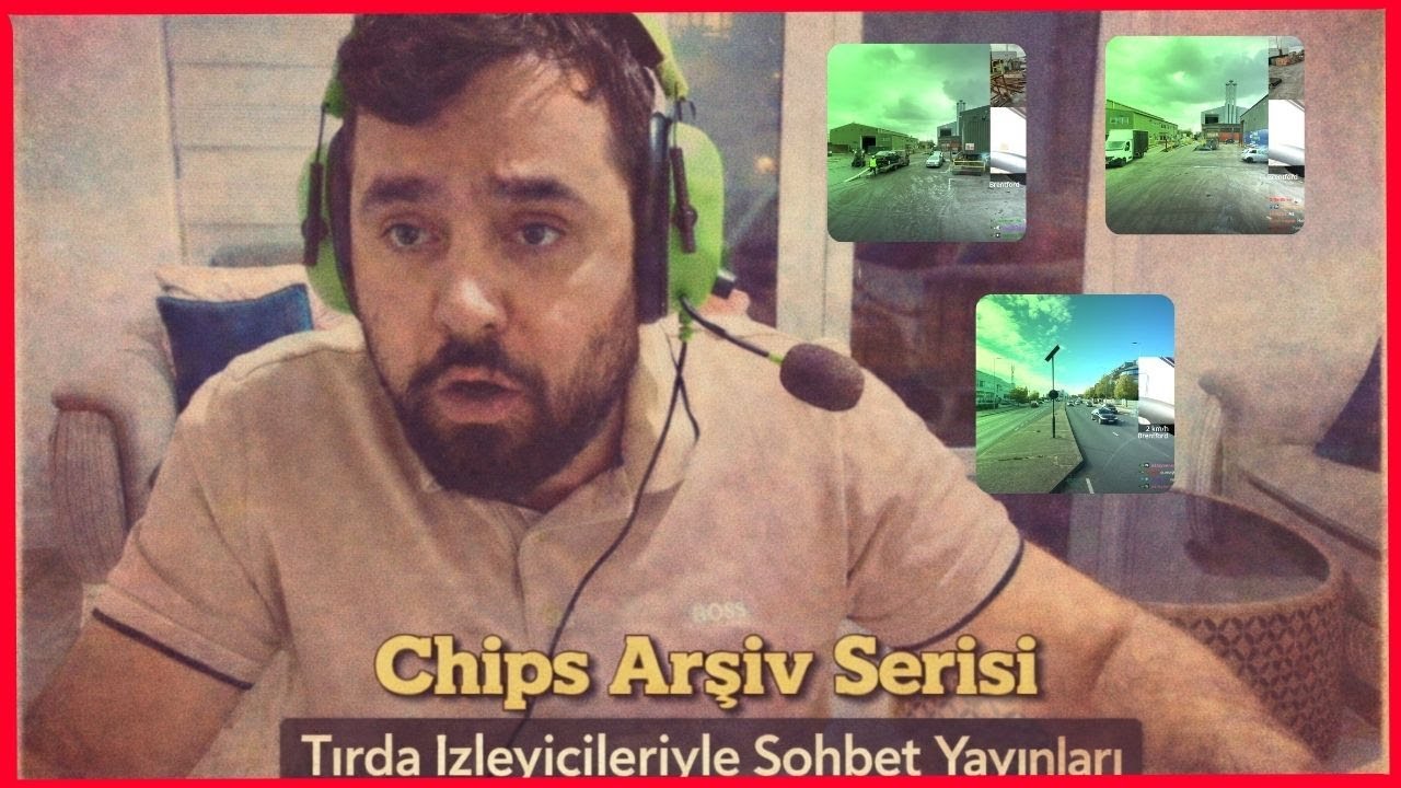 Chips Arşiv Serisi #2  Tırda İzleyicileriyle Sohbet (2–3 Yıl Önceki Kesitler)