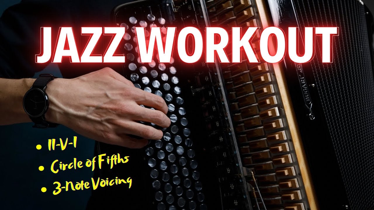 The II–V–I Jazz Workout Every Accordionist Needs (+Free PDF)