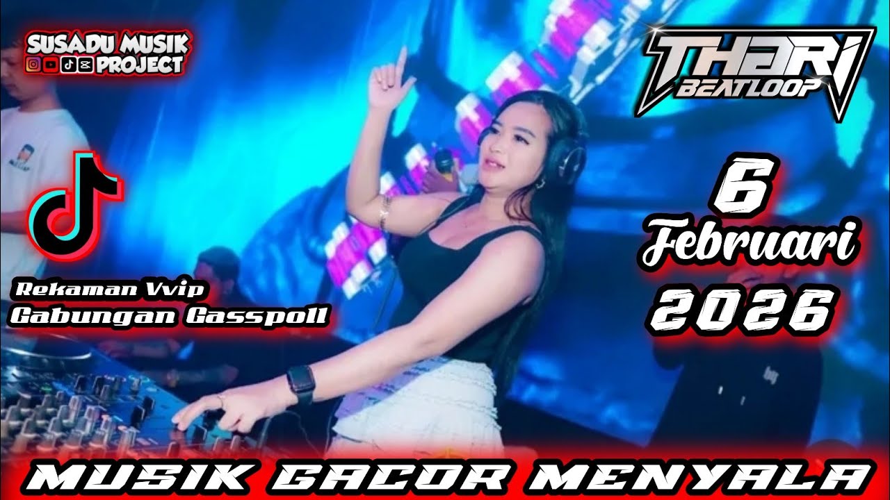 DJ BREAKBEAT TERBARU 2026🎵DJ THARI BEATLOOP 6 FEBRUARI 2026 MP CLUB PEKANBARU - FULL BASS TERBARU