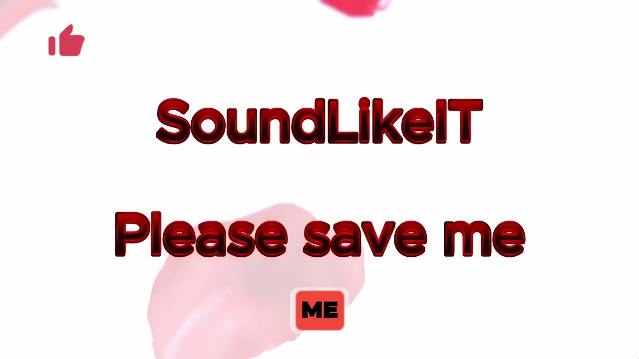 Please save me