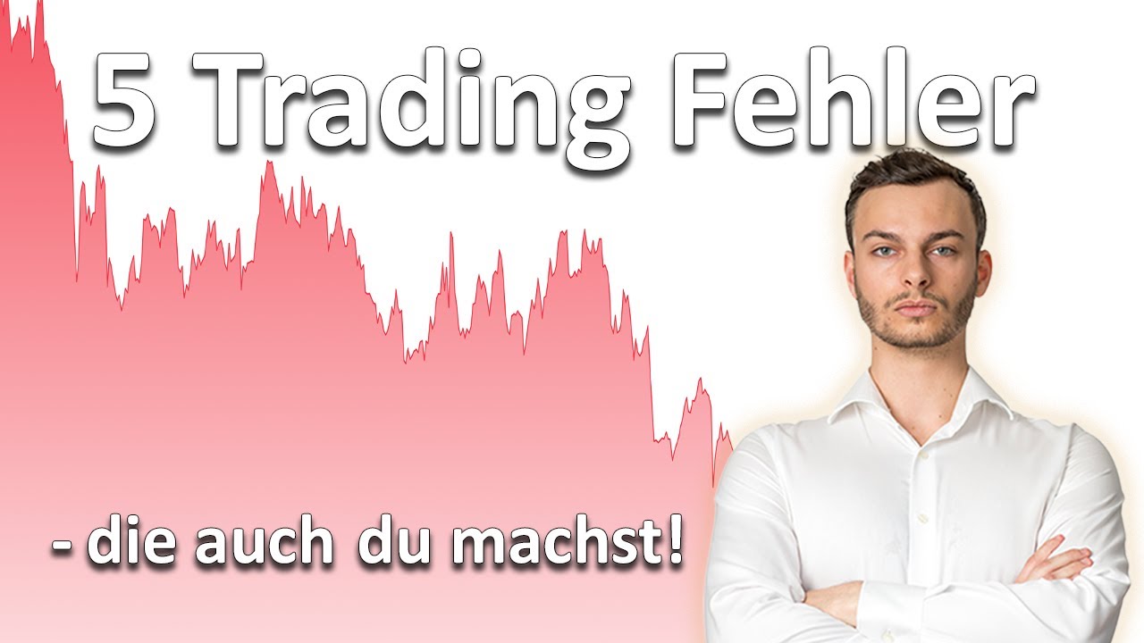 Die 5 häufigsten Fehler welche Chart Analysten / Trader machen - und wie du sie vermeidest