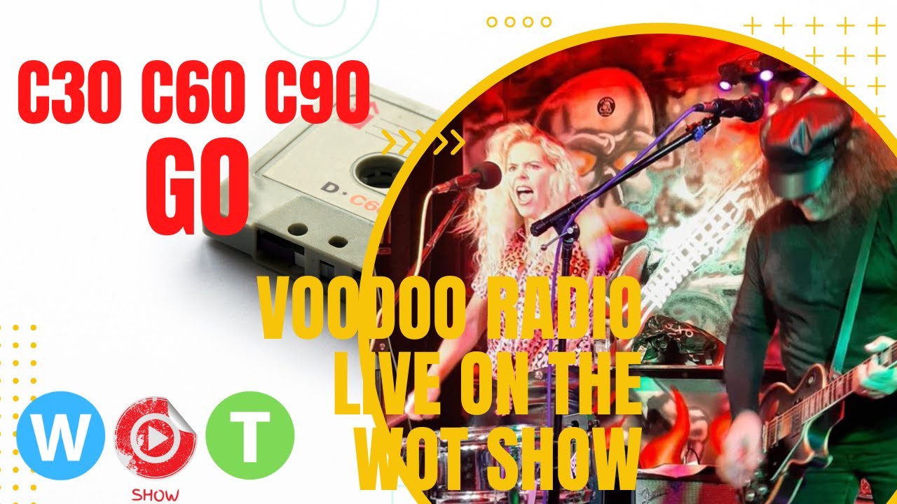 VODOO RADIO (C30 C60 C90 GO!)