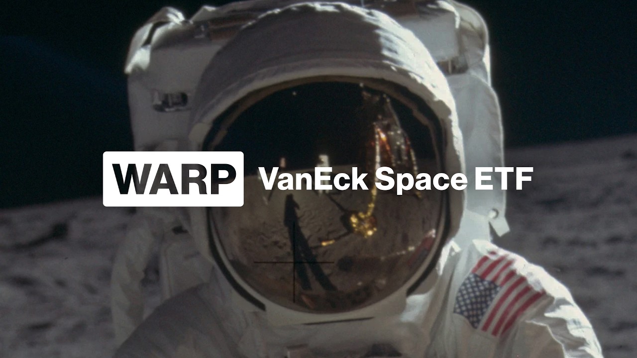 VanEck Space ETF (WARP) &ndash; станьте владельцем частички космоса