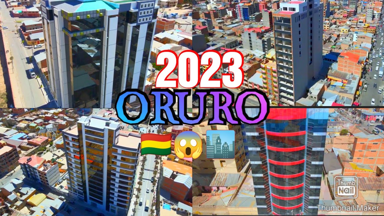 ORURO CIUDAD 2023 QUINTA CIUDAD M&Aacute;S IMPORTANTE DE BOLIVIA 🇧🇴🏙️😎