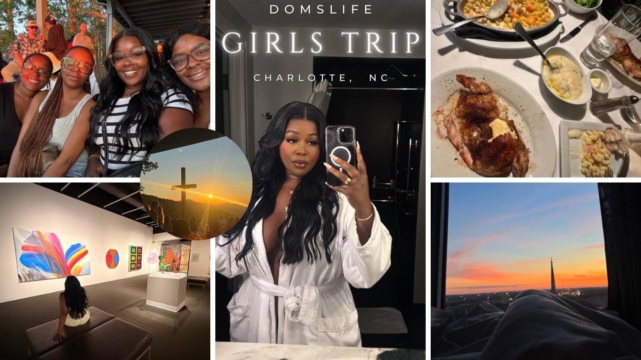 GIRLS TRIP 25🥂| CHARLOTTE NC| A TIME WAS HAD! 