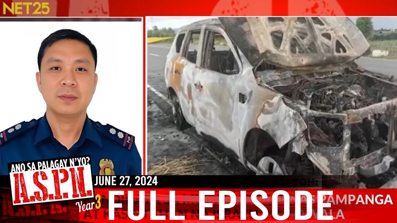 Ano Sa Palagay N'yo? (ASPN) | June 28, 2024