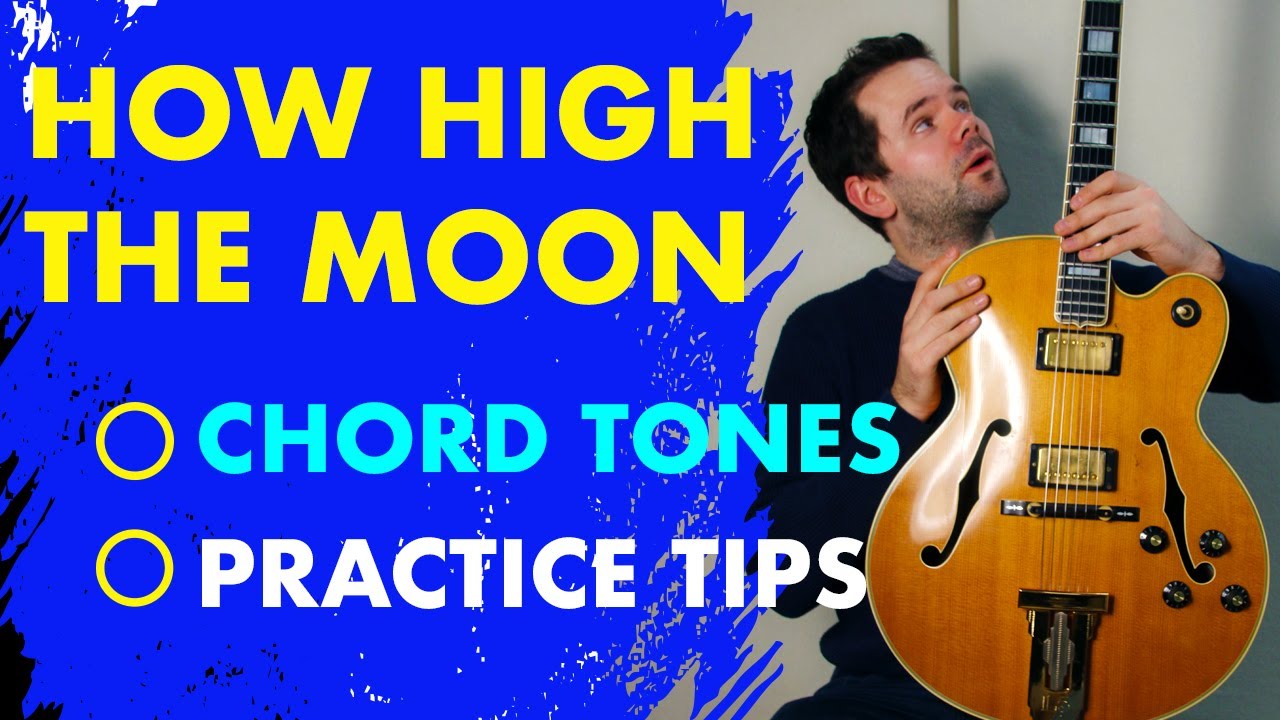 🌖How high the moon soloing lesson 🎸 How to practice chord tones the right way!