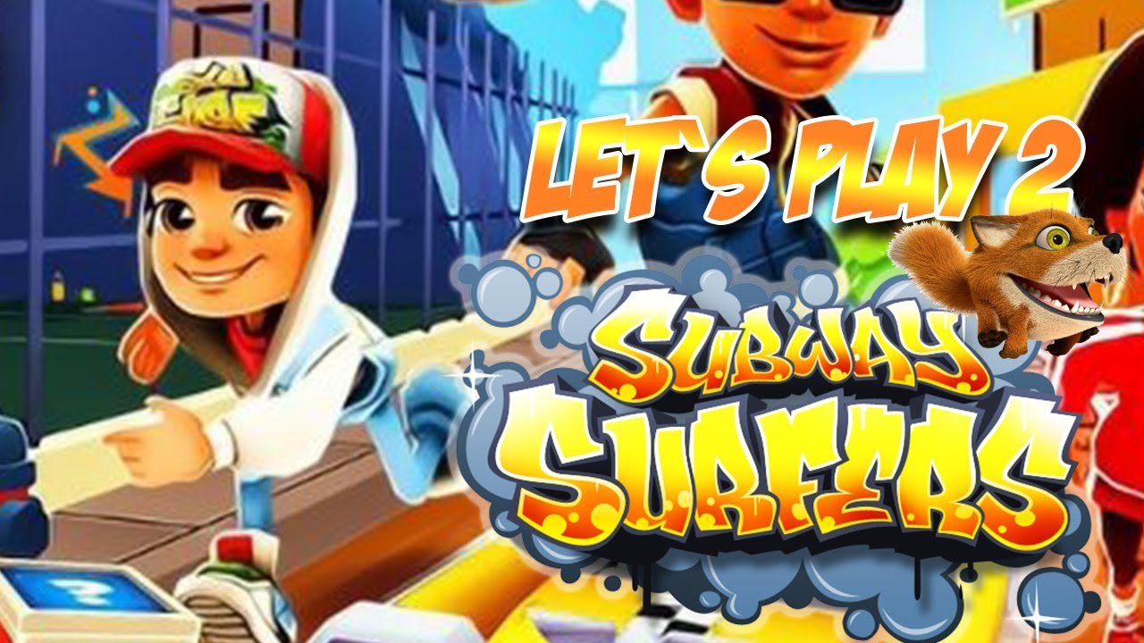 Летсплей #2. Let`s play. Subway Surfers. Сабвей Сёрферс.