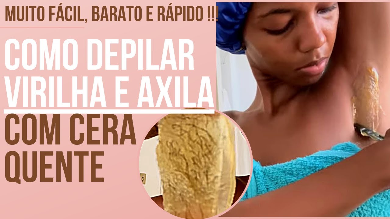 APRENDA COMO DEPILAR A VIRILHA E AXILA SOZINHA