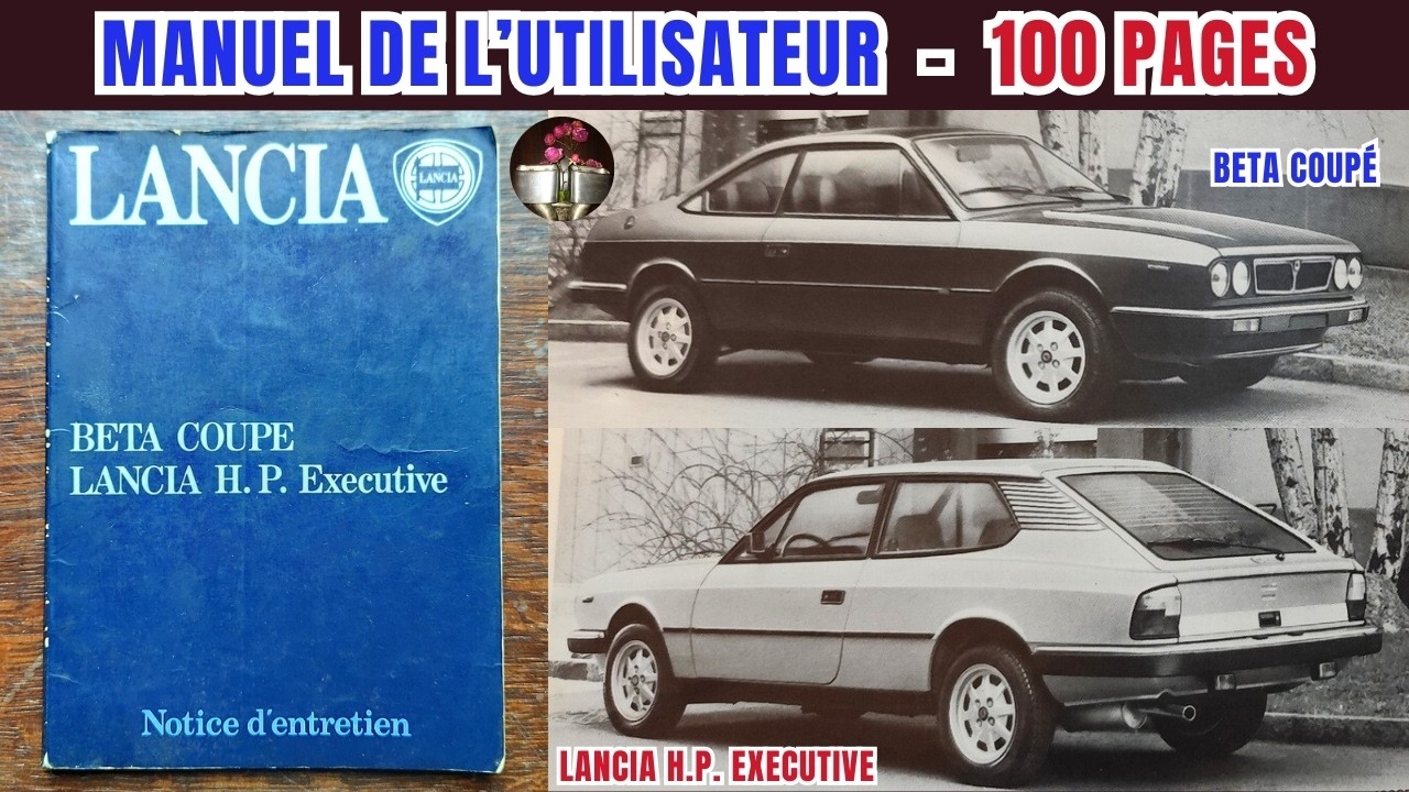 Manuel de l'utilisateur/ notice d'entretien de la Lancia Beta Coupé Lancia H.P. Executive