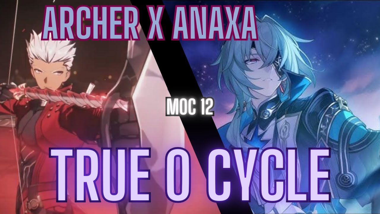 Archer Anaxa True 0 Cycle  Full run Fails Included Honkai Star Rail | #honkaistarrail Showcase.