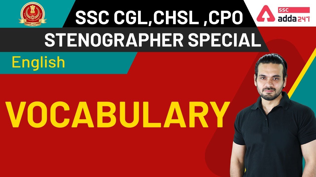 SSC CGL | CHSL | Stenographer Special | English | Vocabulary