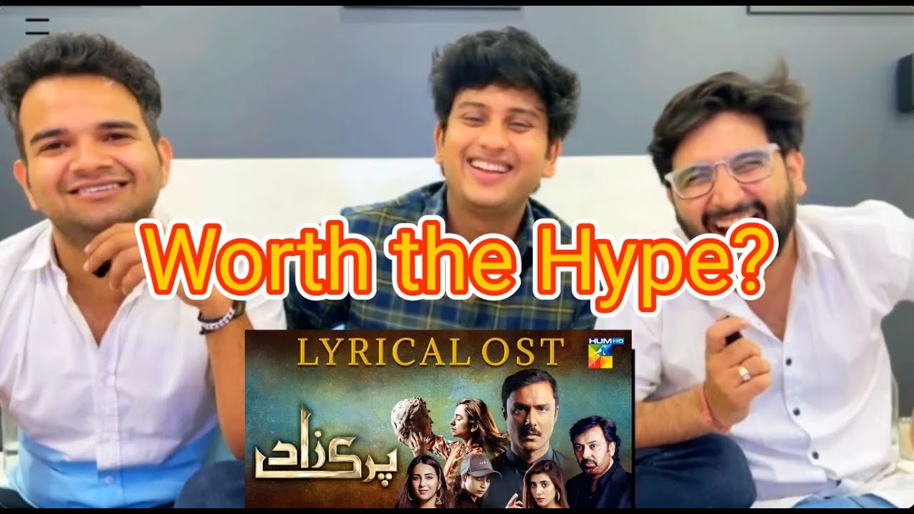 Delhi Boys Reacts on PARIZAAD OST | Syed Asrar Shah | HUM TV | Drama