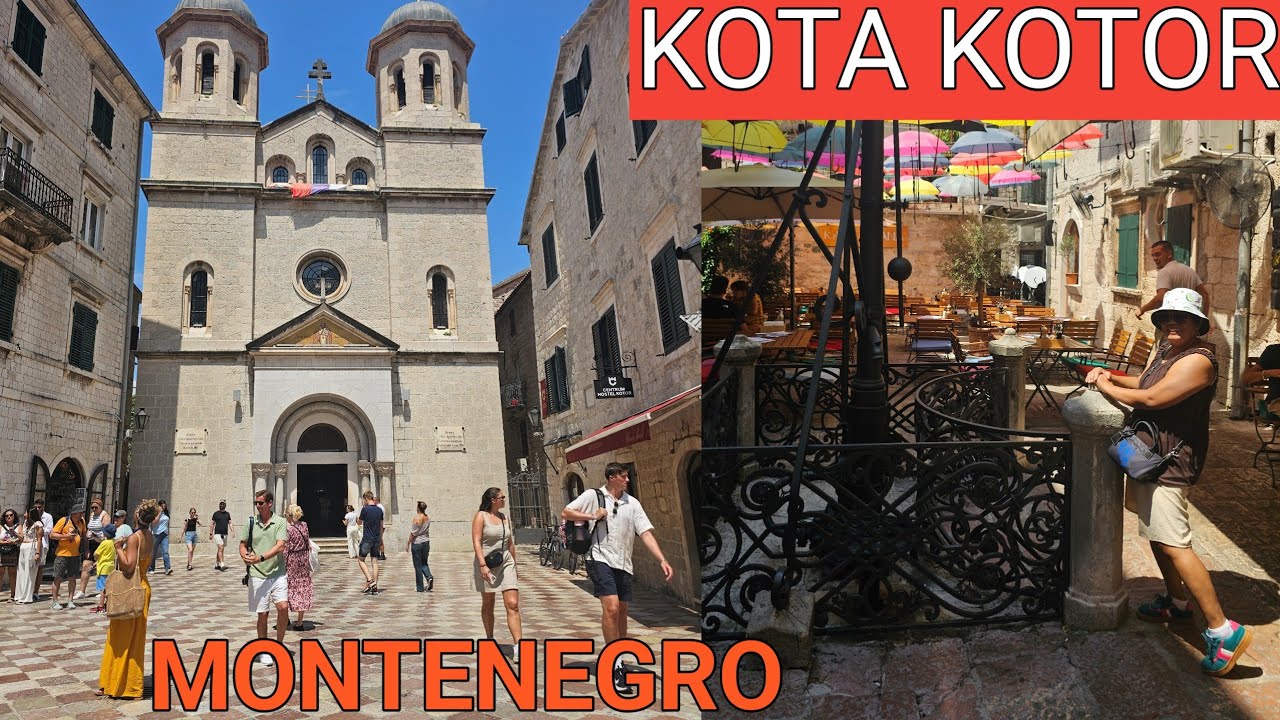 KOTOR MONTENEGRO WALKING TOUR 2025 - KOTA KOTOR DI MONTENEGRO