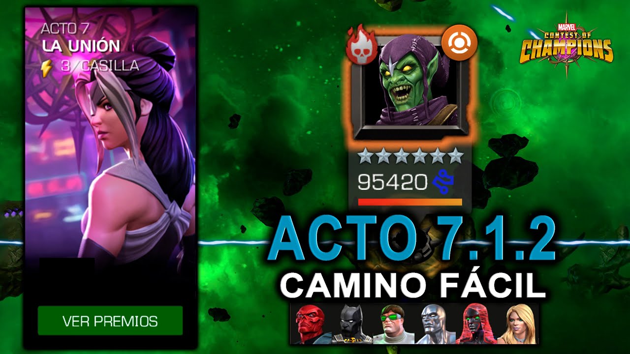 Green Goblin ACTO 7.1.2 Camino F&aacute;cil | C&oacute;mo Derrotar Al Duende Verde | MCOC V&iacute;deo 463