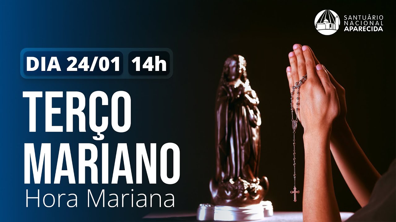 Hora Mariana 14h | Santuário Nacional de Aparecida  24/01/2026